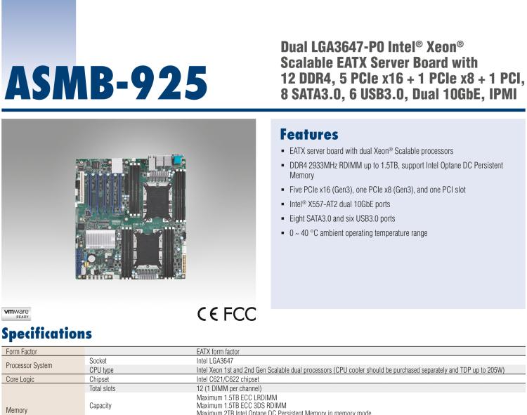 研華ASMB-925 雙路 LGA3647-P0 Intel? Xeon? Scalable EATX 服務(wù)器主板，帶12個 DDR4，5個 PCIe x16 + 1個 PCIe x8 + 1 個PCI, 8個 SATA3, 6 個USB3.0, Dual 10GbE, IPMI