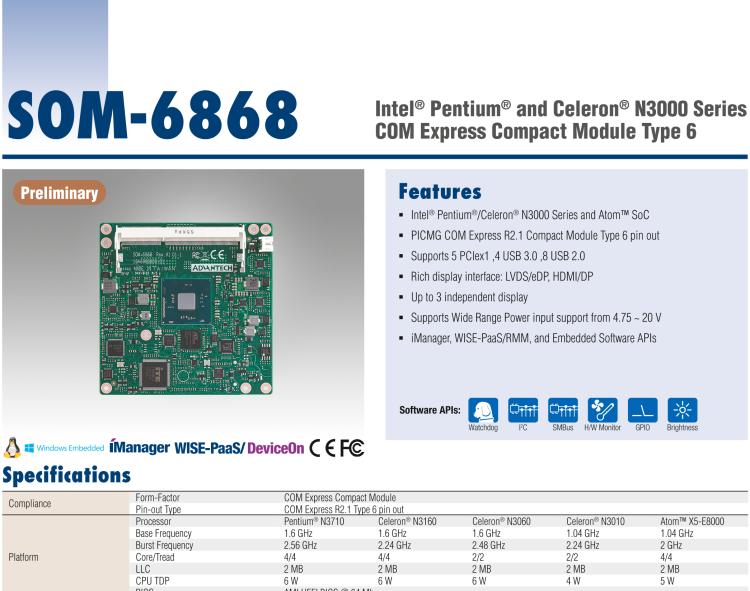 研華SOM-6868 Intel? Pentium?/Celeron? N3000 系列和 Atom ? SoC，COM Express Express Type 6 模塊