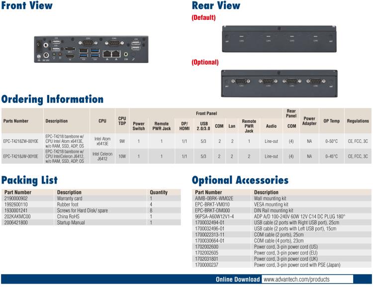 研華EPC-T4218 適配Intel 第8代 賽揚(yáng)/凌動系列處理器。1U超薄高度，無風(fēng)扇系統(tǒng)，性能強(qiáng)勁，性價(jià)比高。