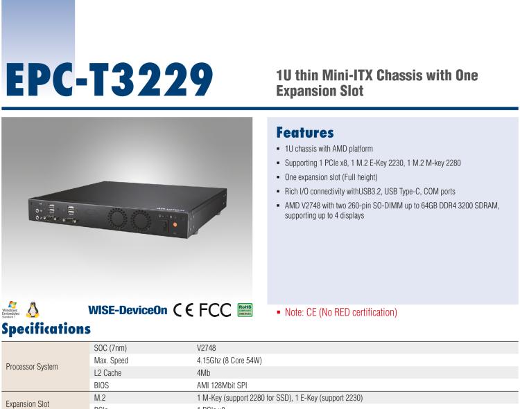 研華EPC-T3229 適配AMD V2748 處理器。擁有1個(gè)全高PCIe擴(kuò)展位，1U高度，支持上架。適用于邊緣AI等行業(yè)。