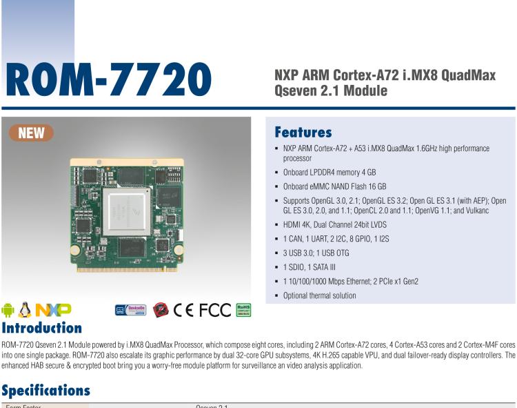 研華ROM-7720 基于NXP i.MX 8QM Qseven Arm核心模塊，多核異構(gòu)，具備優(yōu)異的計算及圖形顯示性能