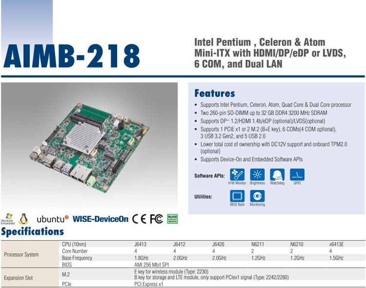 研華AIMB-218 板載Intel? 第8代 奔騰/賽揚(yáng)/凌動系列處理器。支持獨(dú)立三顯，超薄緊湊，無風(fēng)扇設(shè)計(jì)，支持寬溫。