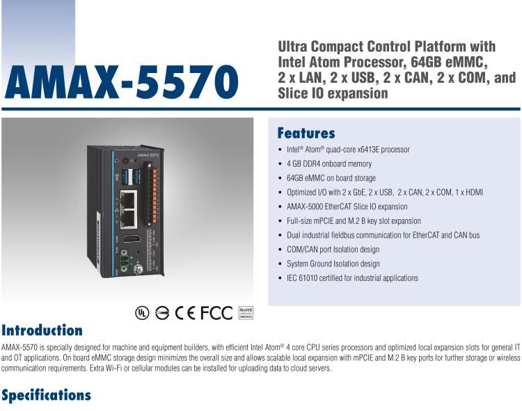 研華AMAX-5570 超微型控制平臺(tái)，采用Intel Atom處理器、64GB eMMC、2 個(gè)以太網(wǎng)口、2 個(gè) USB、2 個(gè) CAN、2 個(gè) COM 和插片 IO 擴(kuò)展